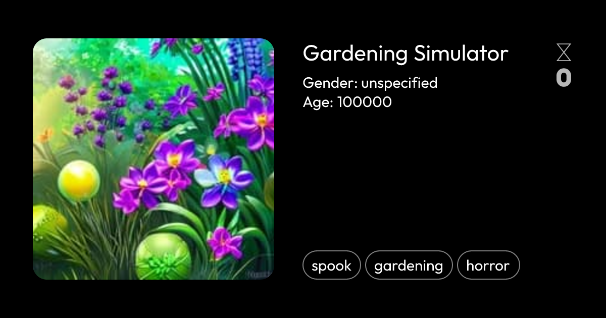 Gardening Simulator | xoul.ai